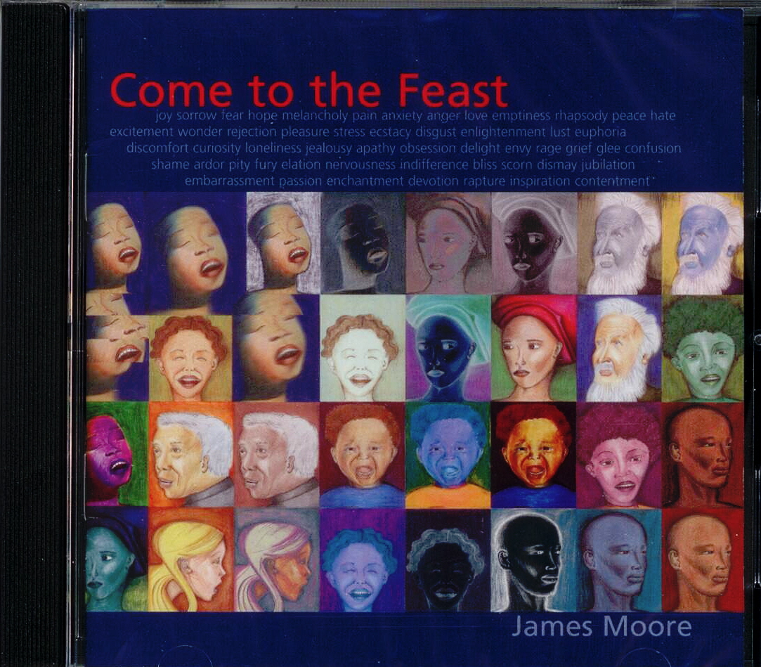 James Moore, Artist; Come to the Feast, Title; Music CD