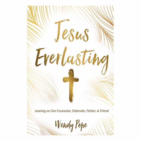 "Jesus Everlasting" by Wendy Pope - 9781434712400