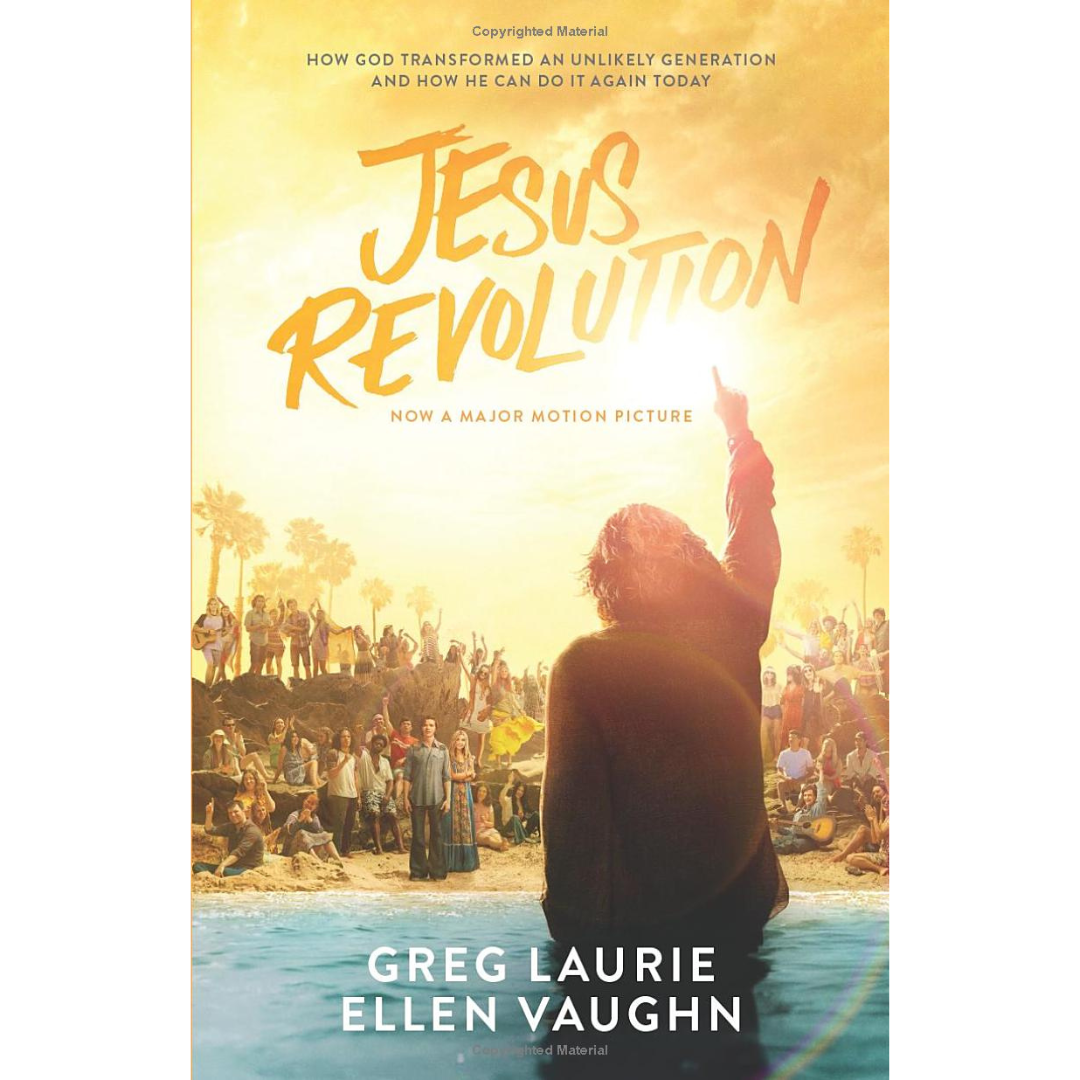 "Jesus Revolution" by Greg Laurie and Ellen Vaughn - 9780801095009