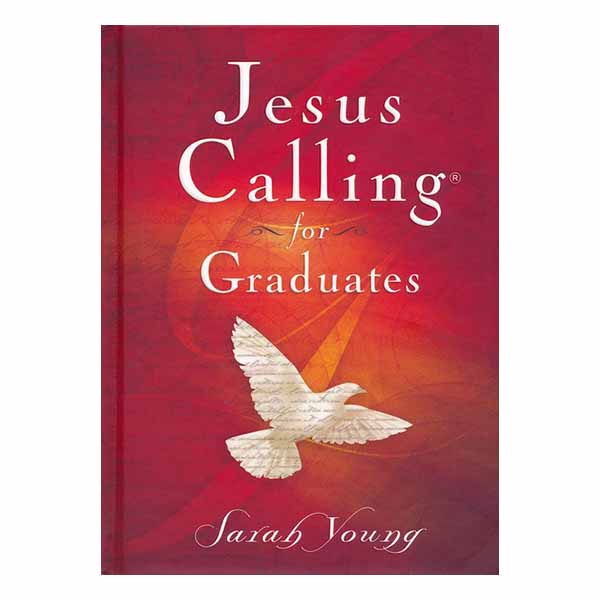 "Jesus Calling for Graduates" by Sarah Young - 9780718087418