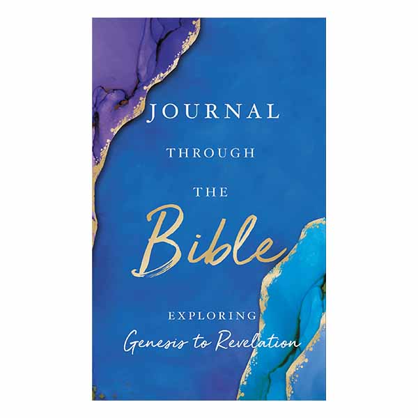 Journal Through the Bible: Exploring Genesis to Revelation - 9781400224159