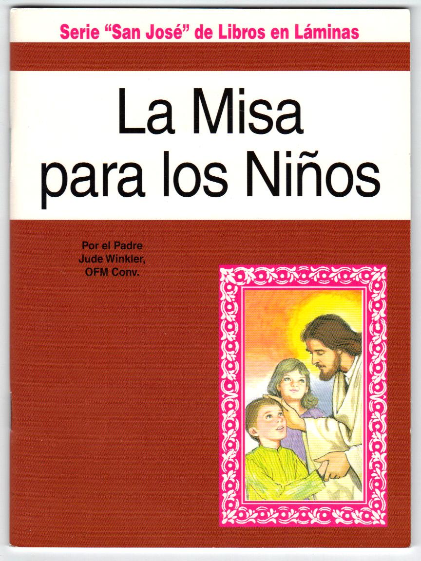 La Misa para los Ninos by Rev. Jude Winkler, OFM Conv. 60-9780899424743