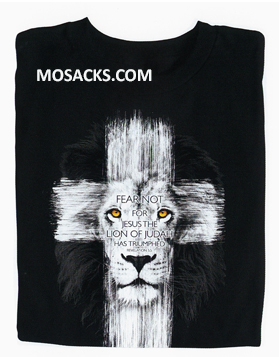 Fear Not For Jesus The Lion Of Judah Has Triumphed Cross T-Shirt APT1496S-3X