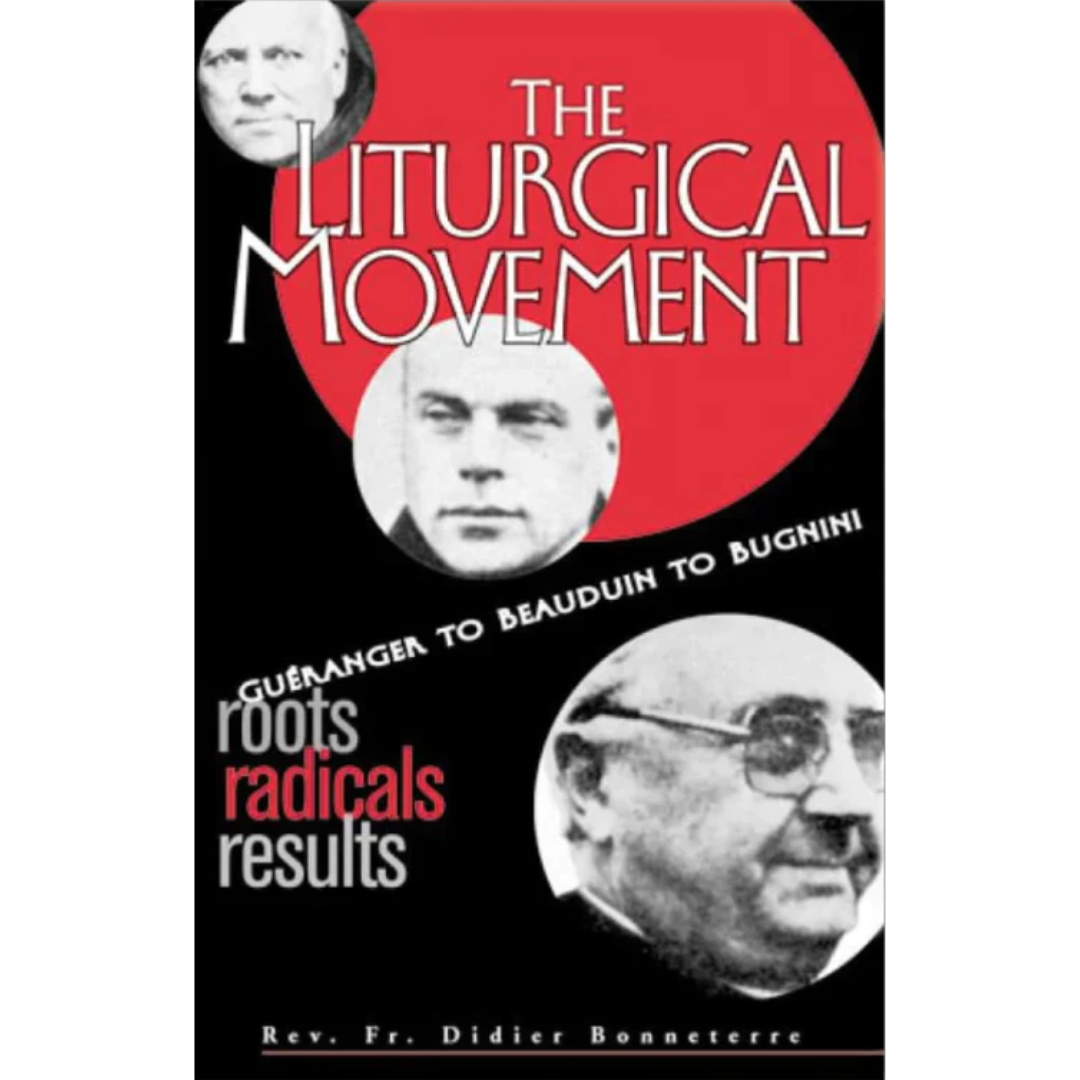 Liturgical-Movement-Roots-Radicals-Results-7071