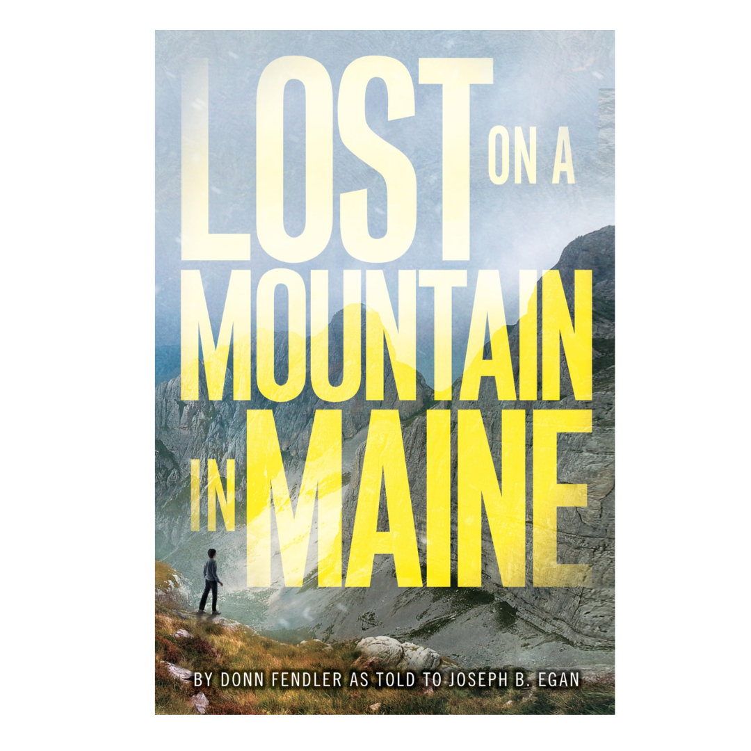 "Lost on a Mountian in Maine" by Donn Fendler