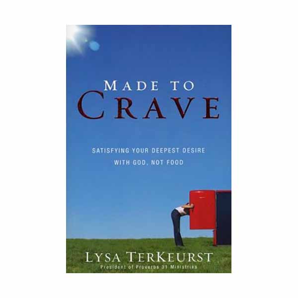 "Made to Crave" by Lysa Terkeurst - 9780310293262