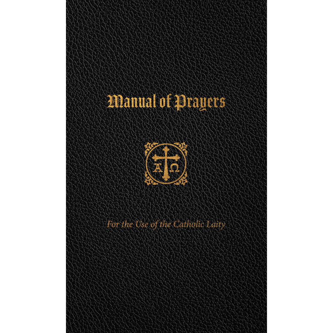 Manual of Prayers For the Use of the Catholic Laity