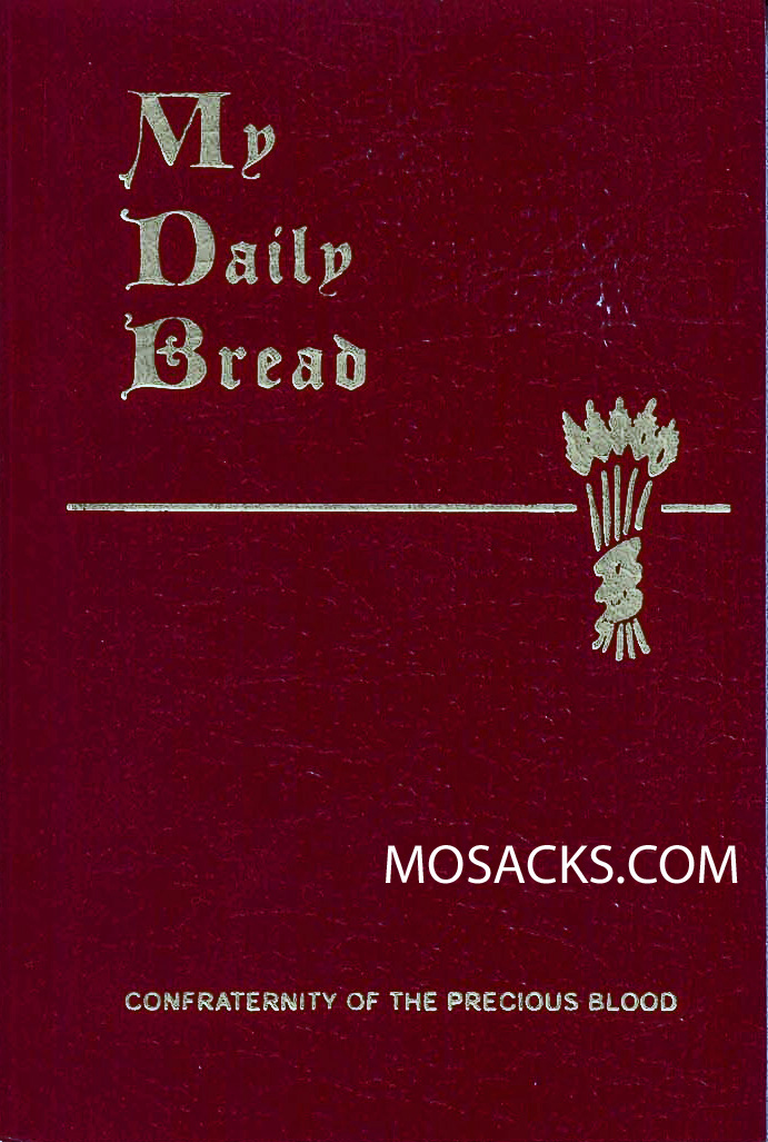 My Daily Bread by Fr. Anthony J. PaoneConfraternity of the Precious Blood