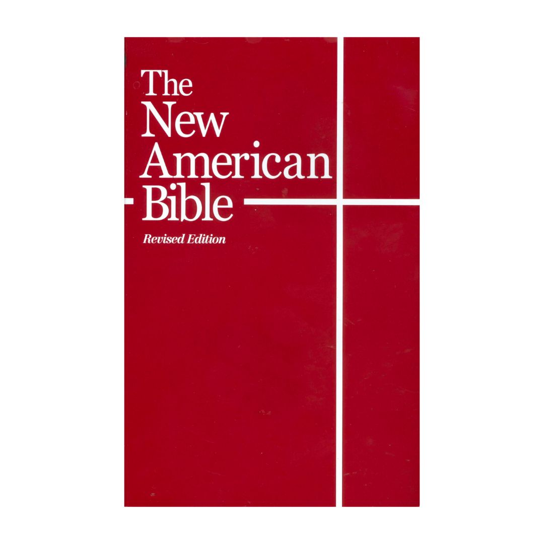 The New American Bible Revised Edition (NABRE) from World Catholic Press 108- 9780529064844