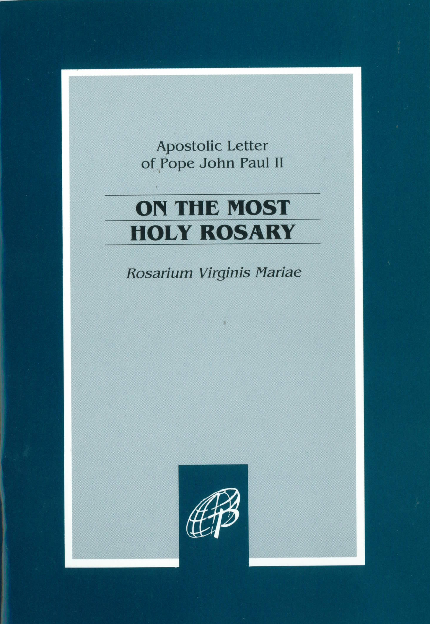 On The Most Holy Rosary from Pope John Paul II USCCB-9781574555387