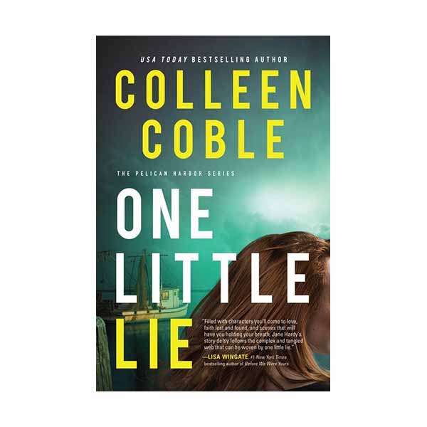 "One Little Lie" by Colleen Coble - 9780785228448
