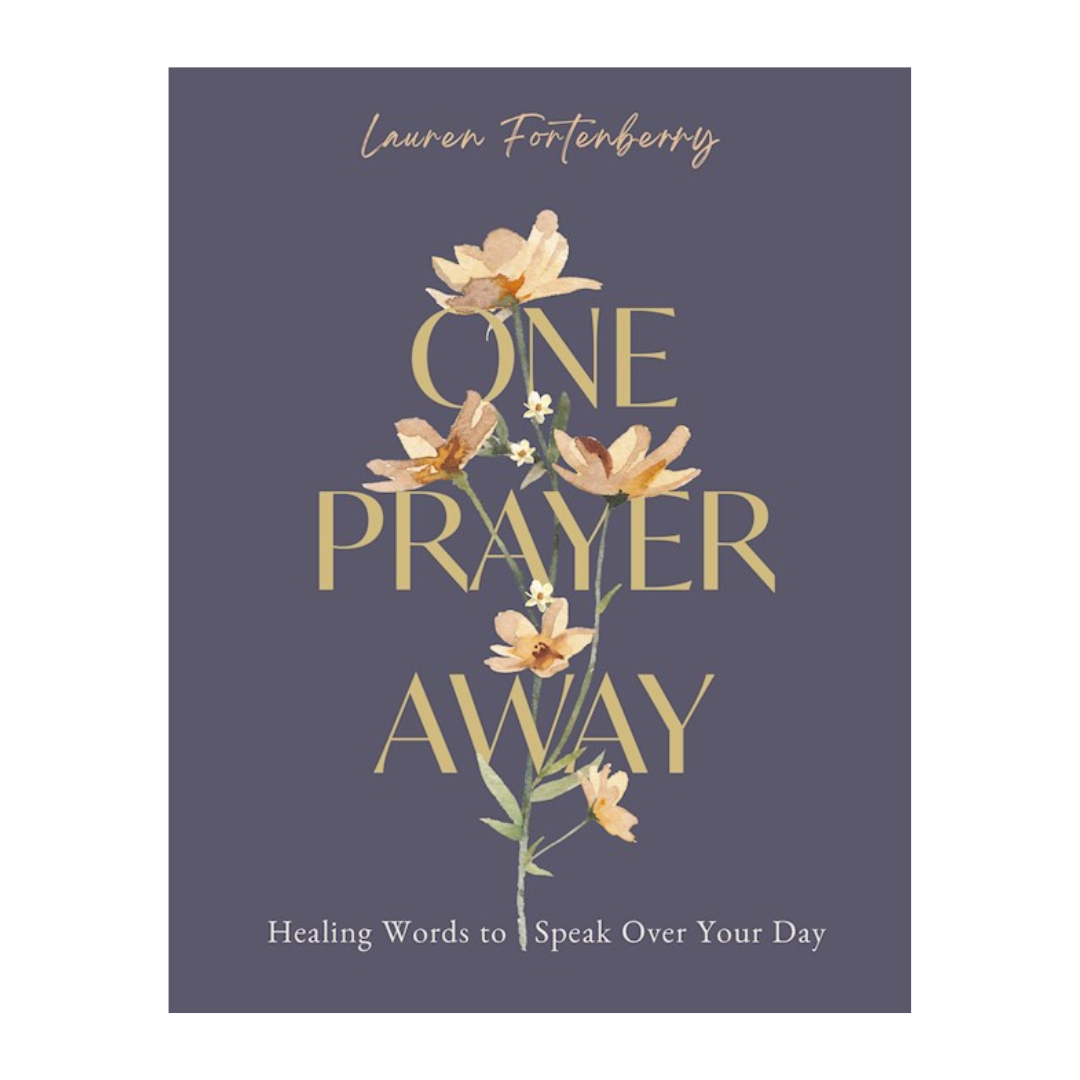"One Prayer Away" by Lauren Fortenberry 