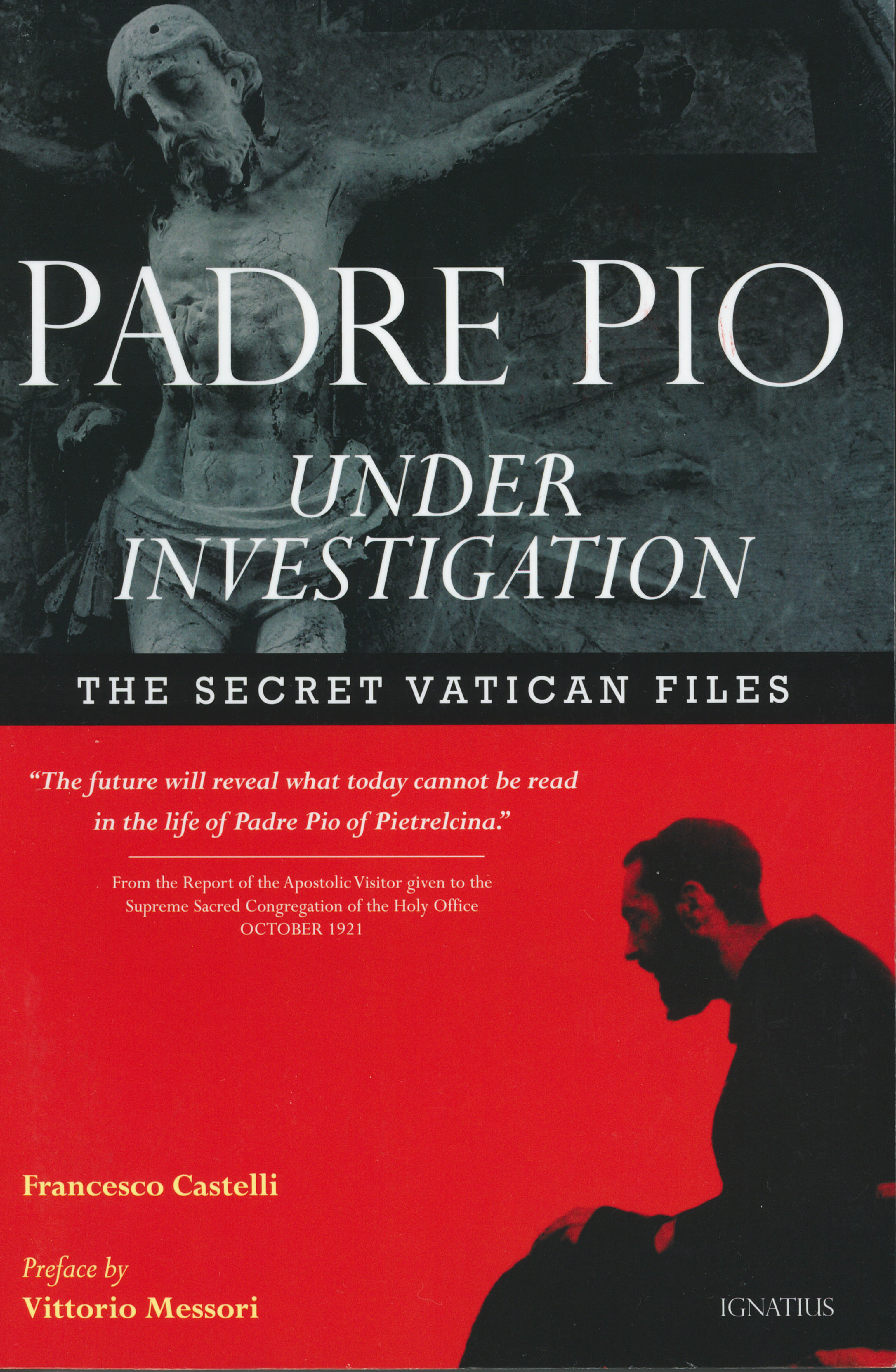 Padre Pio Under Investigation by Francesco Castelli 108-9781586174057