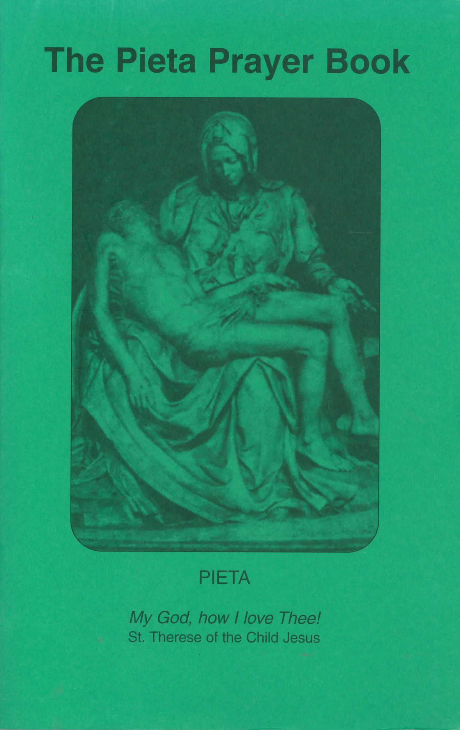Pieta Prayer Book (largeprint) from Miraculous Lady Of Roses MLOR-LLC