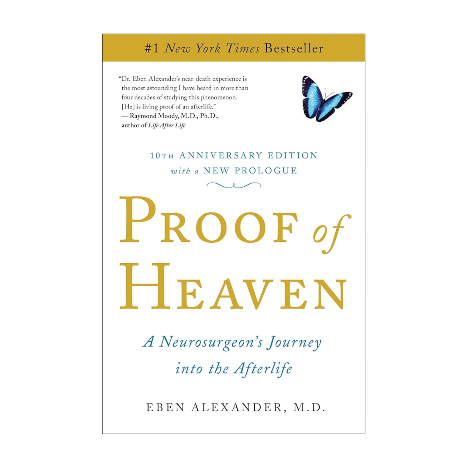 Proof Of Heaven by Eben Alexander, M.D. 108-9781451695199