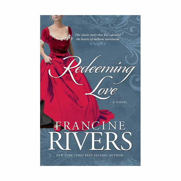 "Redeeming Love" by Francine Rivers - 9781590525135