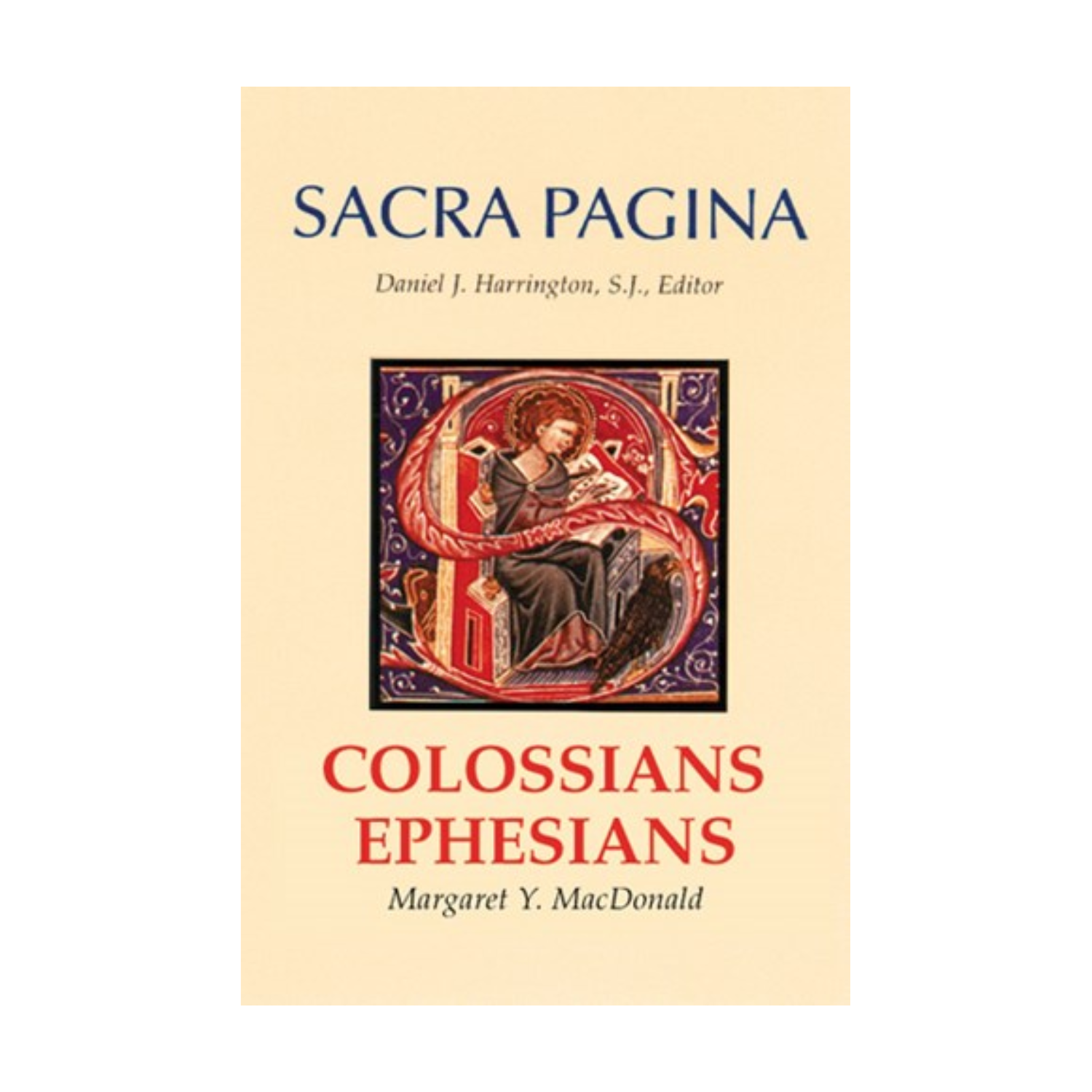 Sacra Pagina: Colossians and Ephesians Bible Commentary