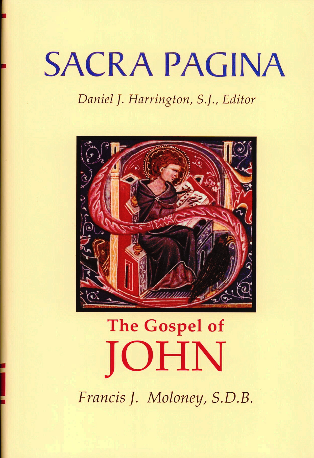 Sacra Pagina:  The Gospel of John Bible Commentary Hardcover 9780814658062
