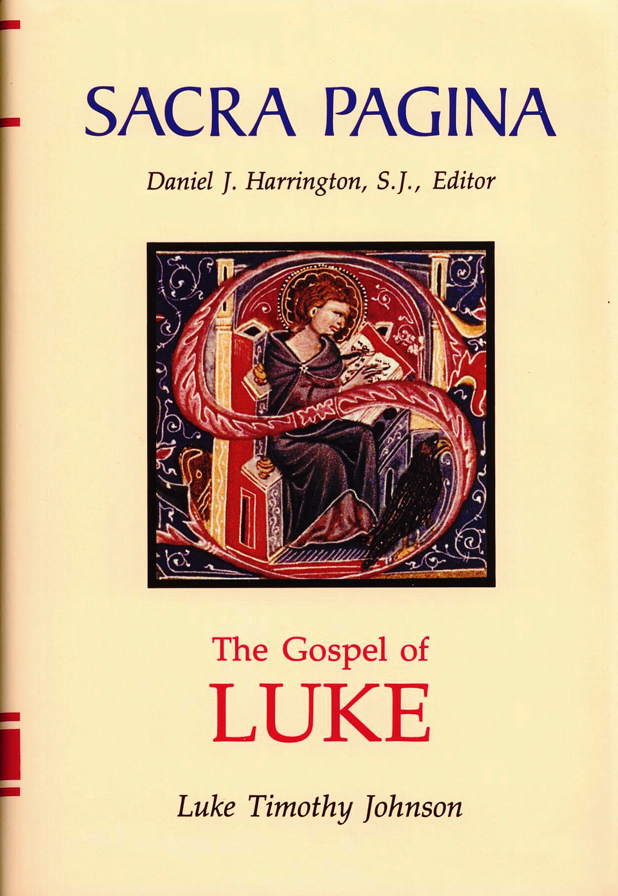 Sacra Pagina:  The Gospel of Luke Bible Commentary Hardcover #9780814658055