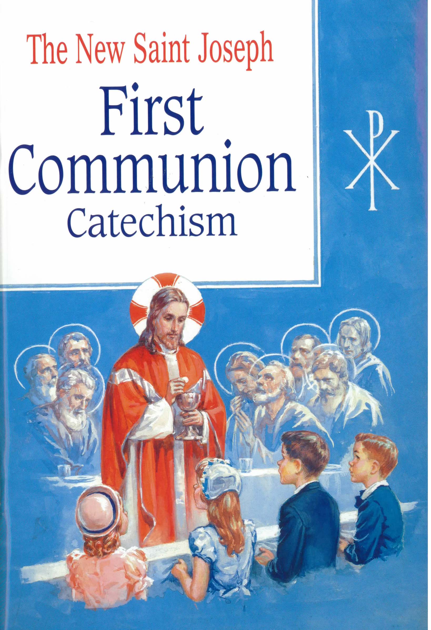  240/05 The New Saint Joseph First Communion Catechism No. 0 60-9780899422404