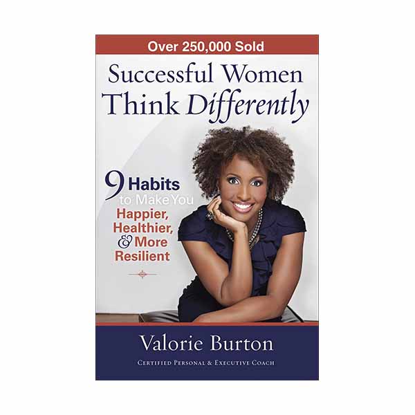 "Successful Women Think Differently" by Valorie Burton - 9780736938563