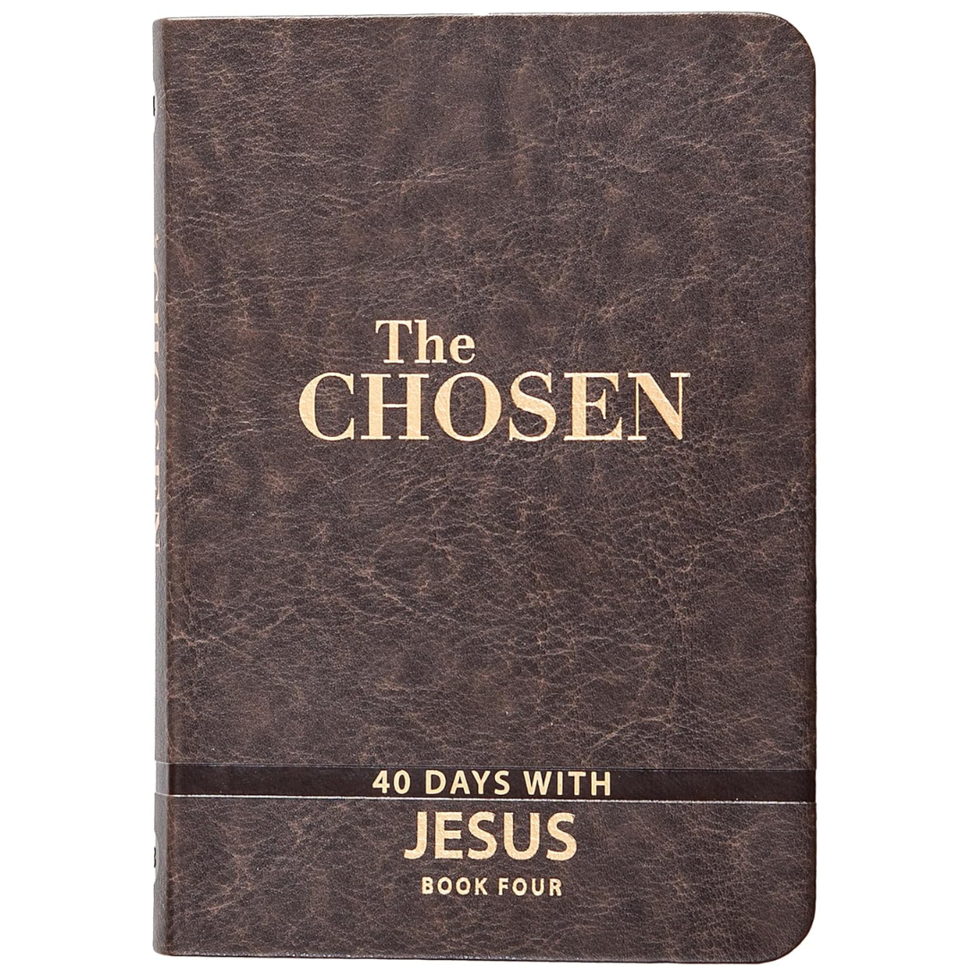 The-Chosen-Book-Four-40-Days-with-Jesus-9781424563906