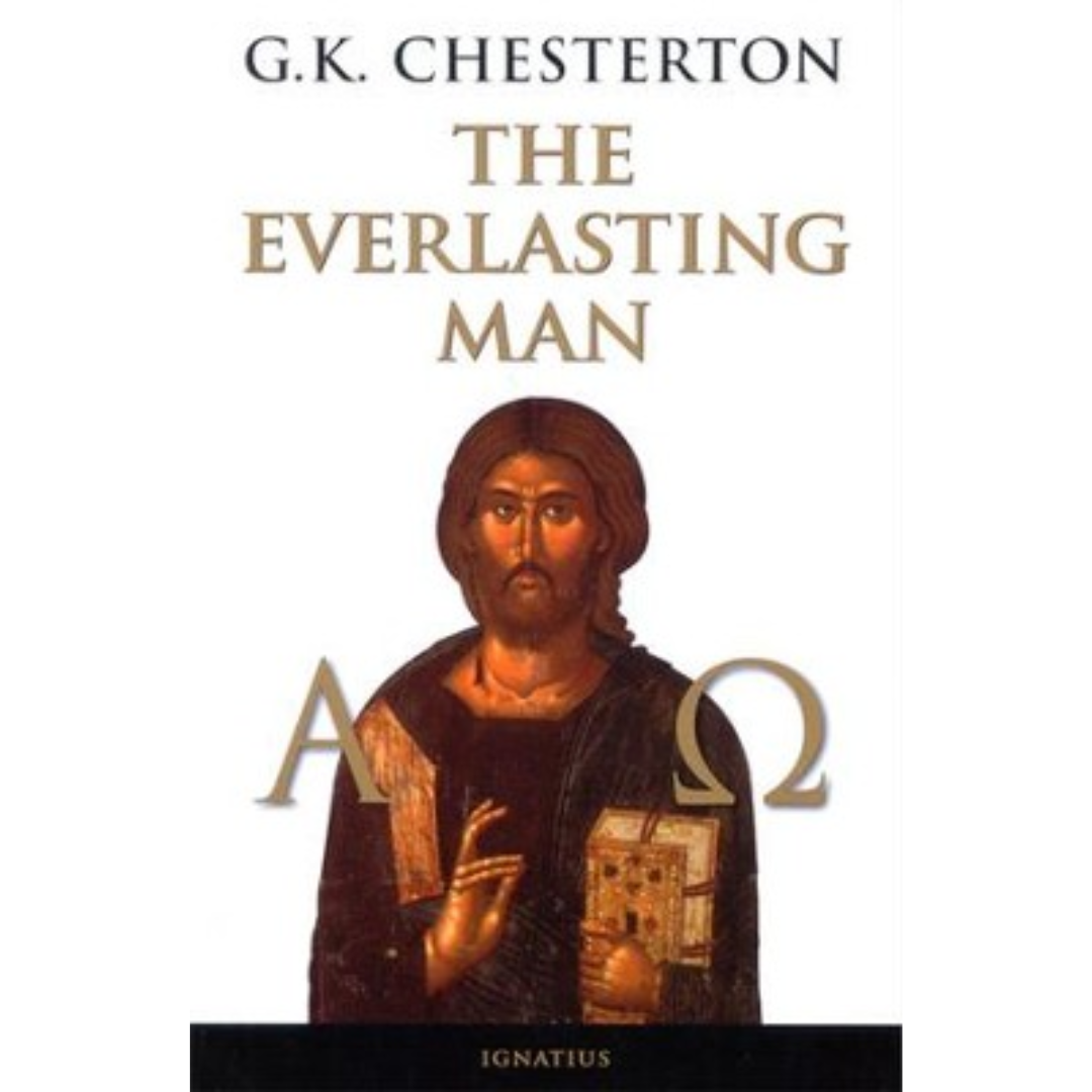 The Everlasting Man - G.K. Chesterton
