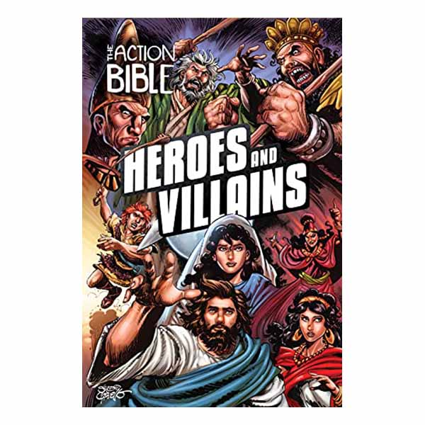 "The Action Bible: Heroes and Villains (Action Bible Series)" by Sergio Cariello 