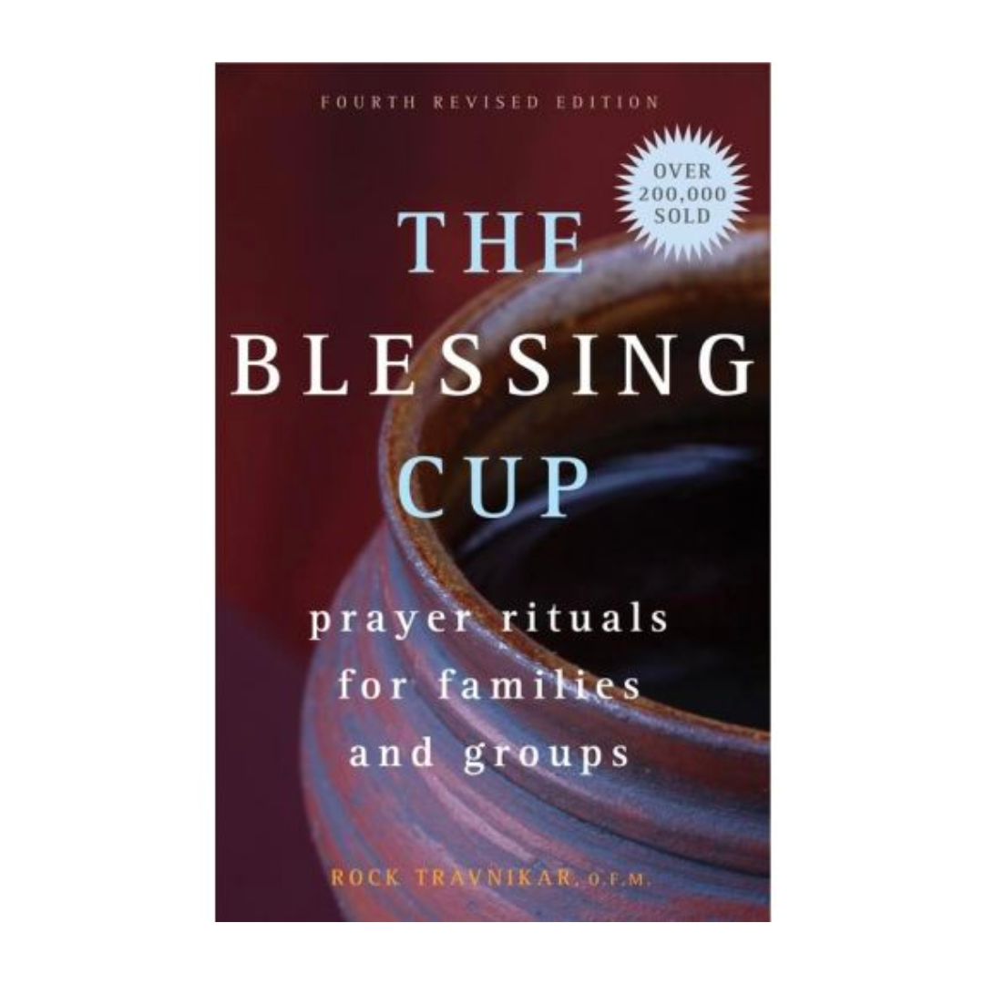 The Blessing Cup by Rock Travnikar, O.F.M.