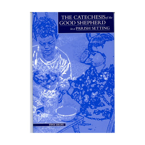 Catechesis Of The Good Shepherd Religious Formation