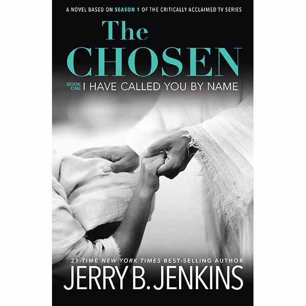"The Chosen: I Have Called You By Name" by Jerry B. Jenkins - 263499