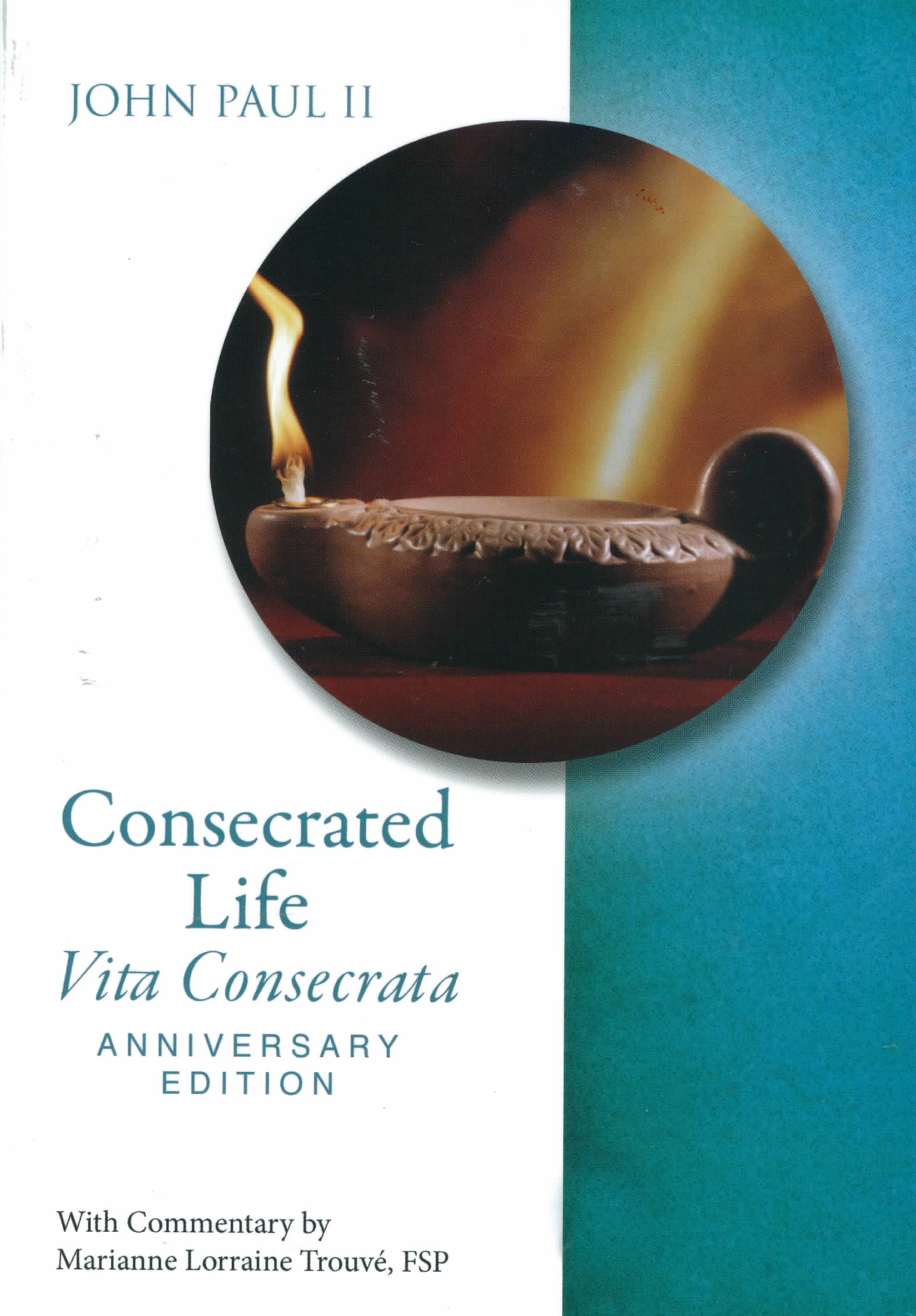 The Consecrated Life (Vita Consecrata) from John Paul II 108-9780819816474