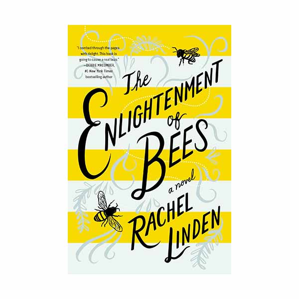 "The Enlightenment of Bees" by Rachel Linden - 9780785221401