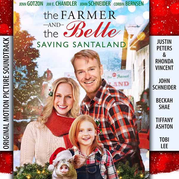 The Farmer And The Belle: Saving Santaland-Original Motion Picture Soundtrack Audio CD