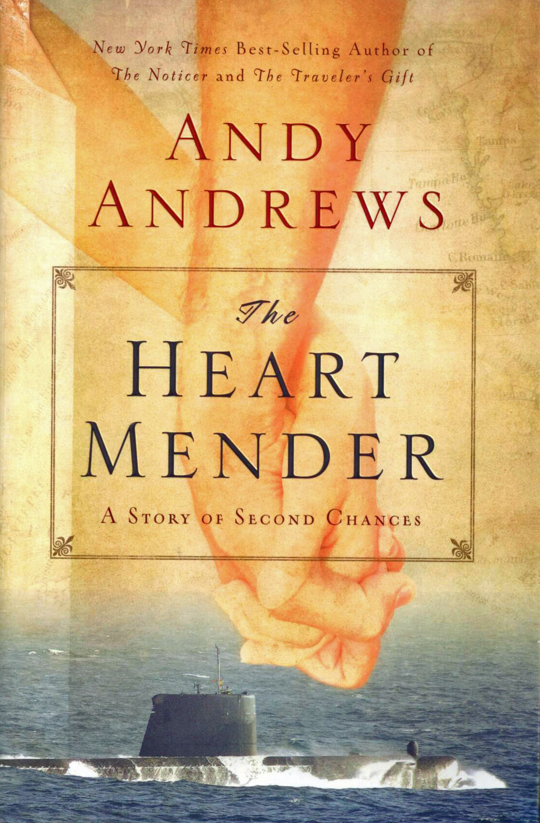 "The Heart Mender: A Story of Second Chances" by Andy Andrews