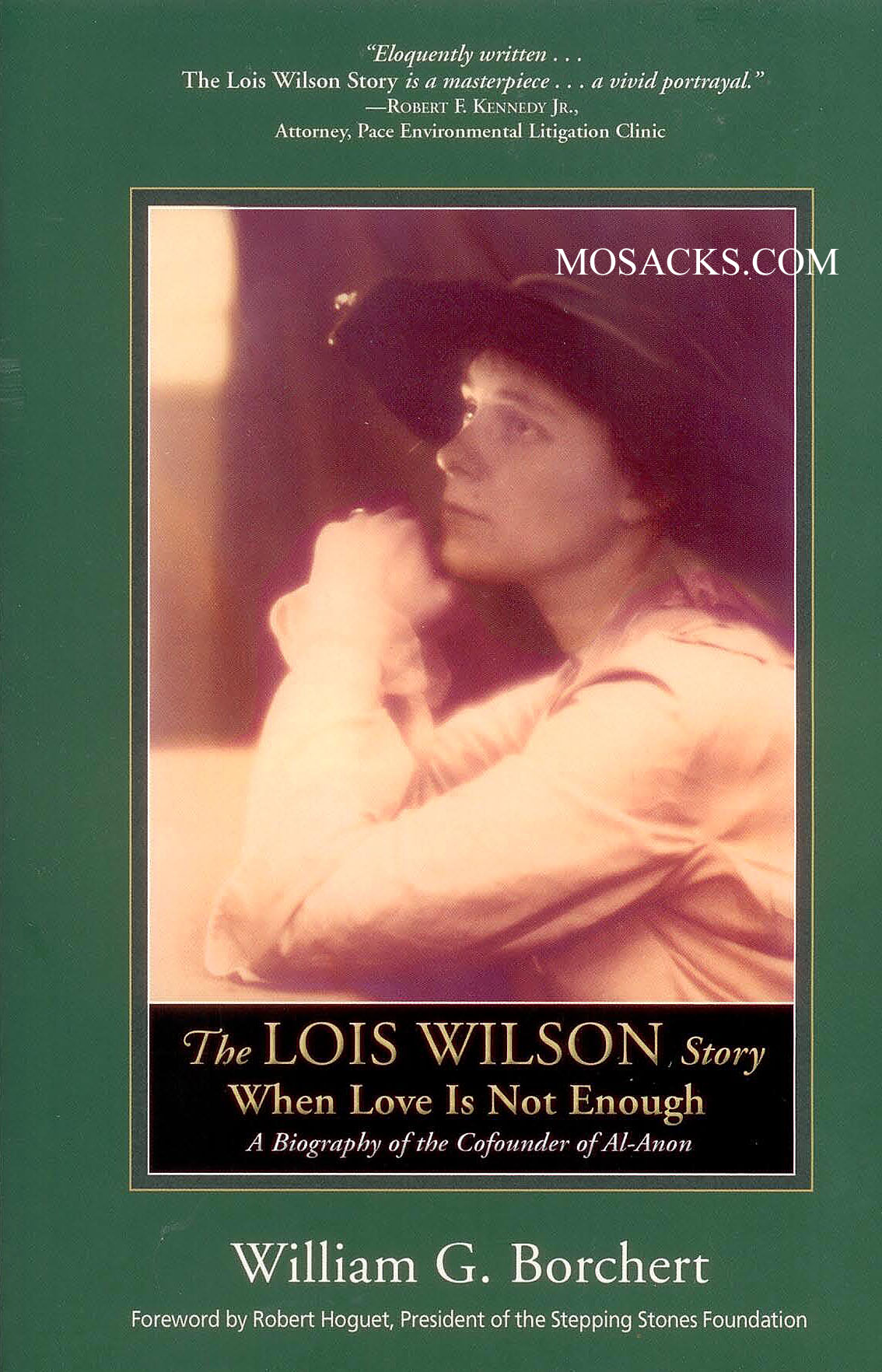 The Lois Wilson Story by William G. Borchert
