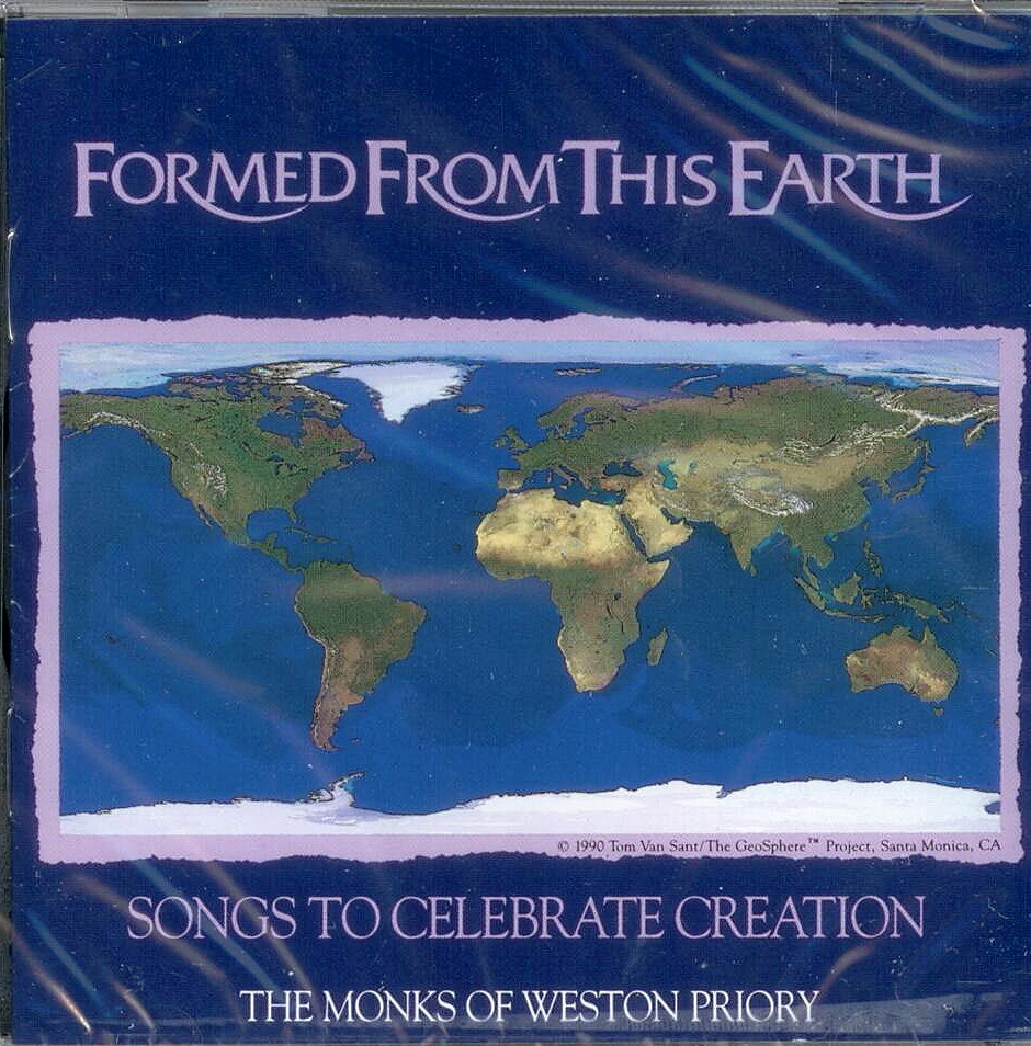 The Monks of Weston Priory, Artist; Formed From This Earth, Title; Music CD