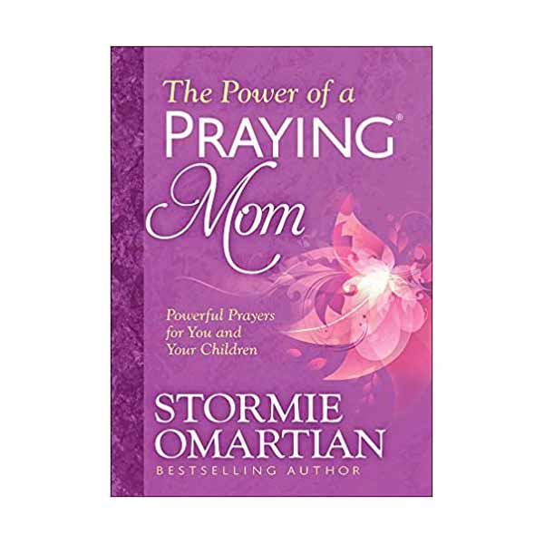 "The Power of a Praying Mom" by Stormie Omartian - 9780736965996