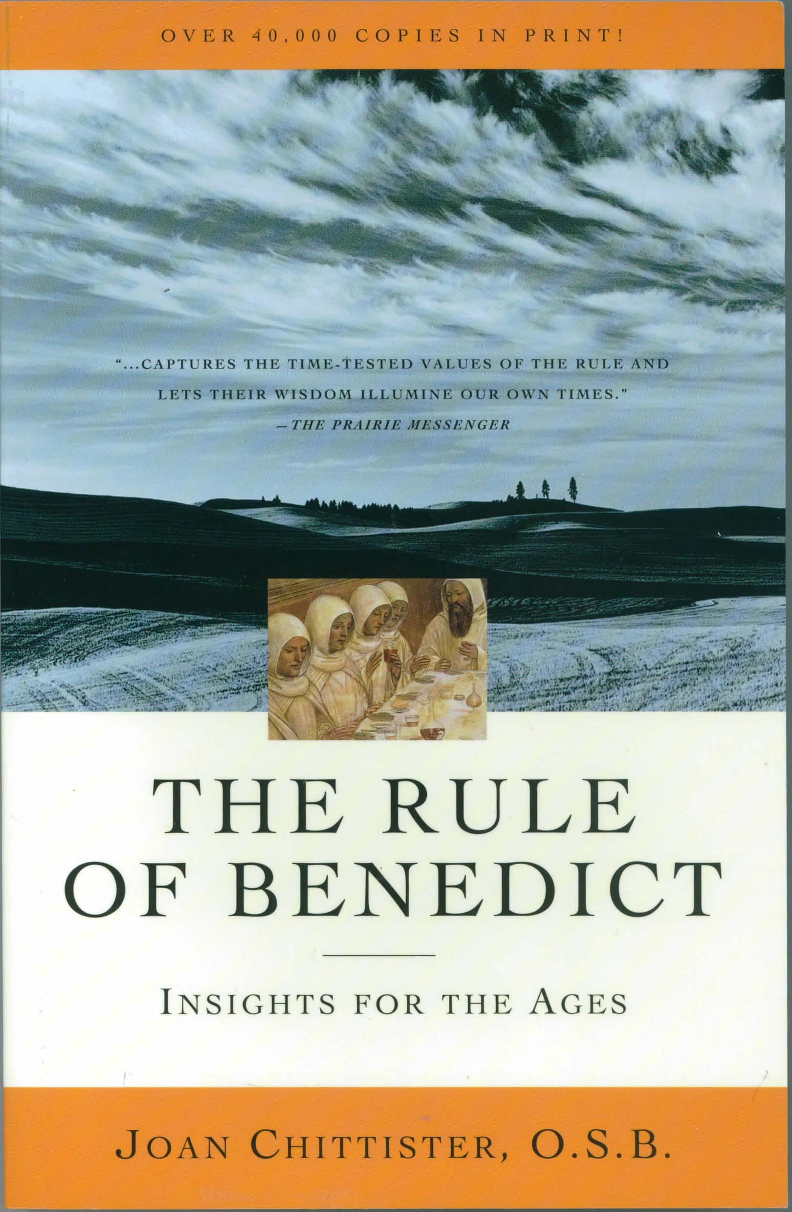 The Rule of Benedict: A Spirituality for the 21st Century  by Joan Chittister, O.S.B. 108-9780824525941
