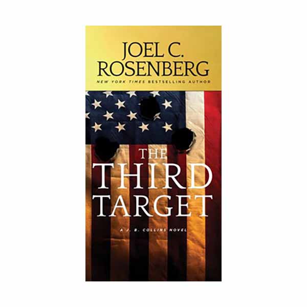 "The Third Target" by Joel C. Rosenberg - 9781496423276