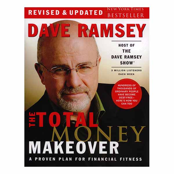 The Total Money Makeover by Dave Ramsey 9781400206506