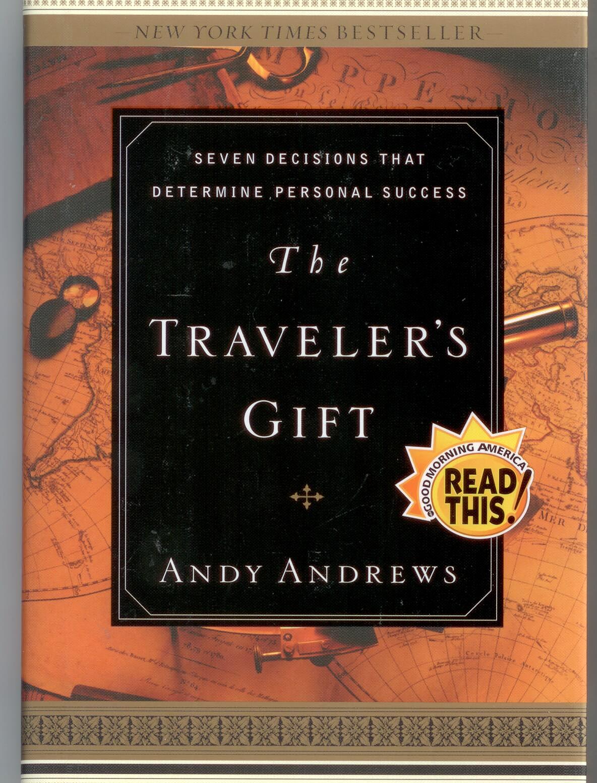 The Traveler's Gift by Andy Andrews