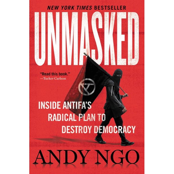 "Unmasked" by Andy Ngo - 9781546059585