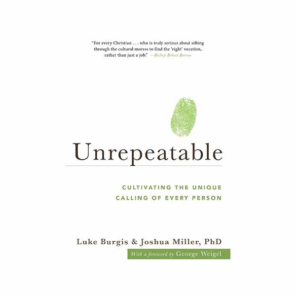 Unrepeatable by Luke Burgis and Joshua Miller, PhD - 9781947792678