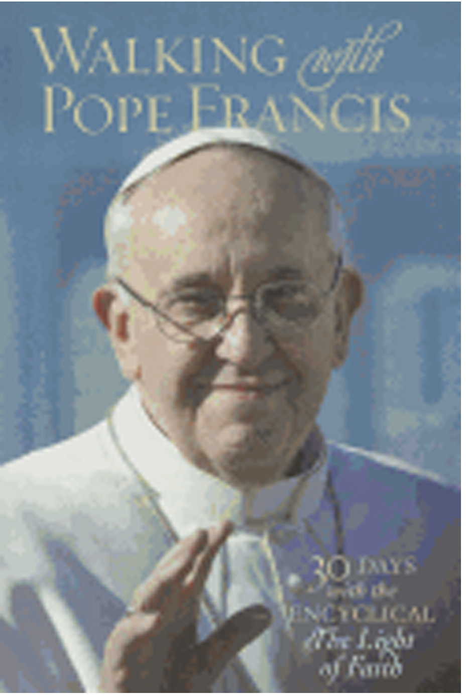 Walking With Pope Francis by Gwen Costello 108-9781627850025