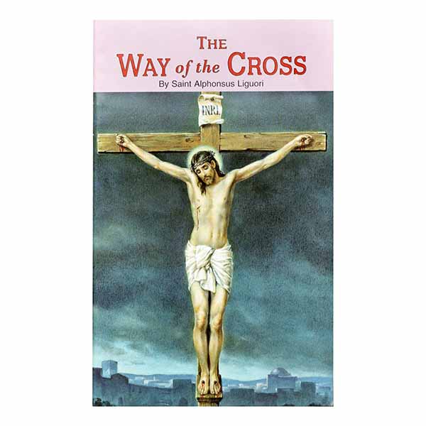"Way of the Cross" by St. Alphonsus Liguori 14/05