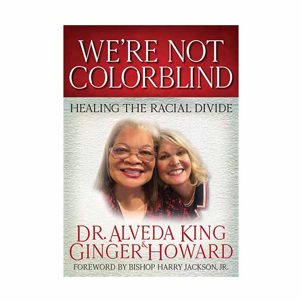 We're Not Colorblind King, Alveda, and Howard, Ginger ISBN: 1087910242