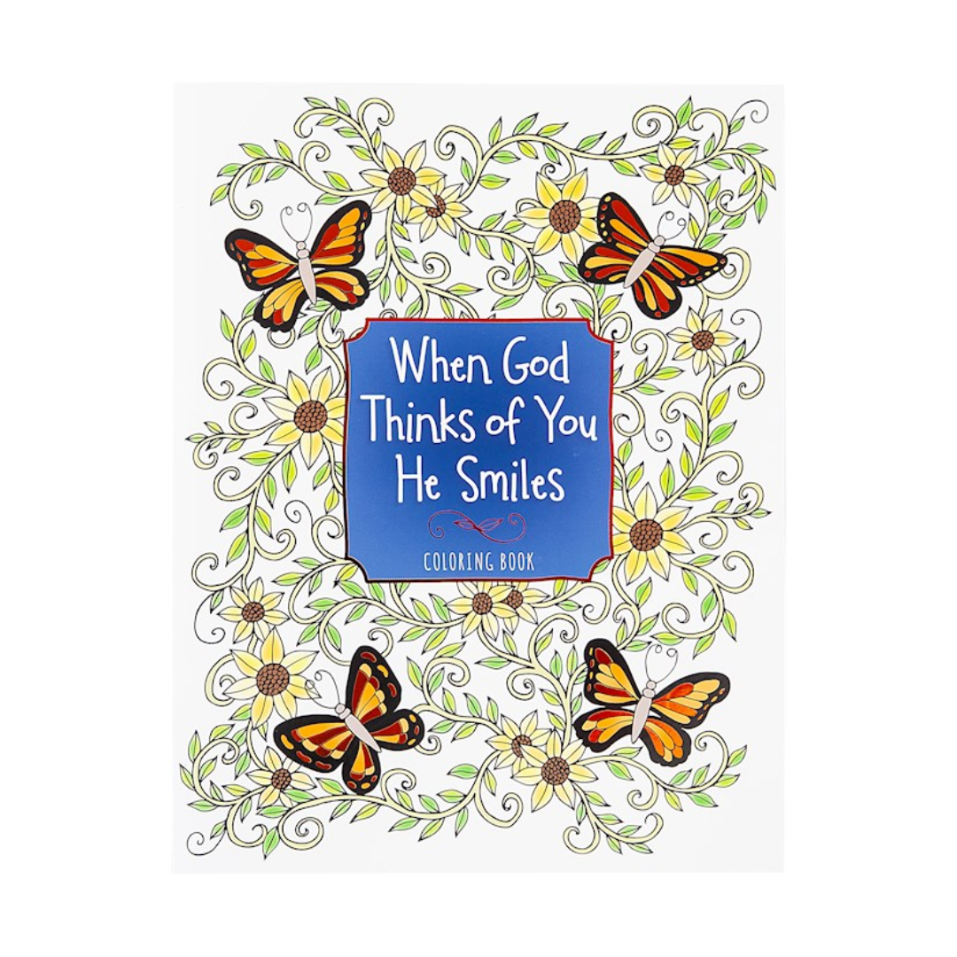 When God Thinks Of You He Smiles Coloring Book