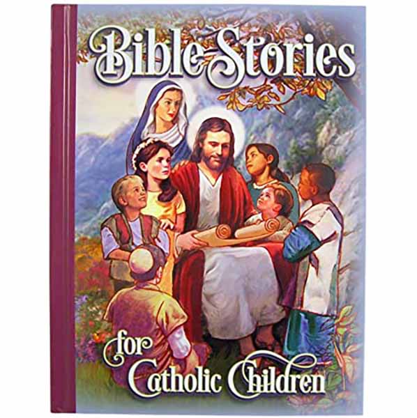 Bible Stories For Catholic Children