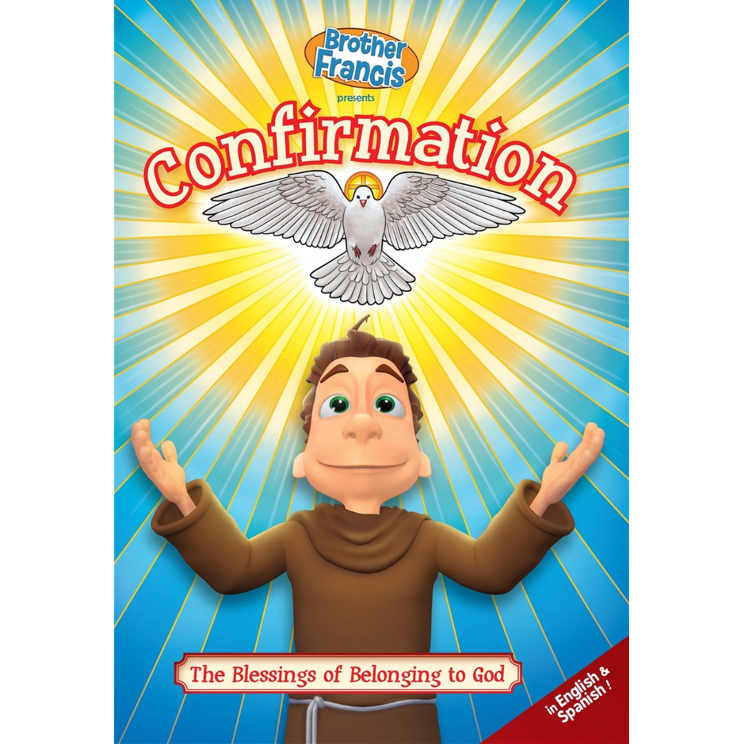 Brother Francis DVD Ep. 13: Confirmation